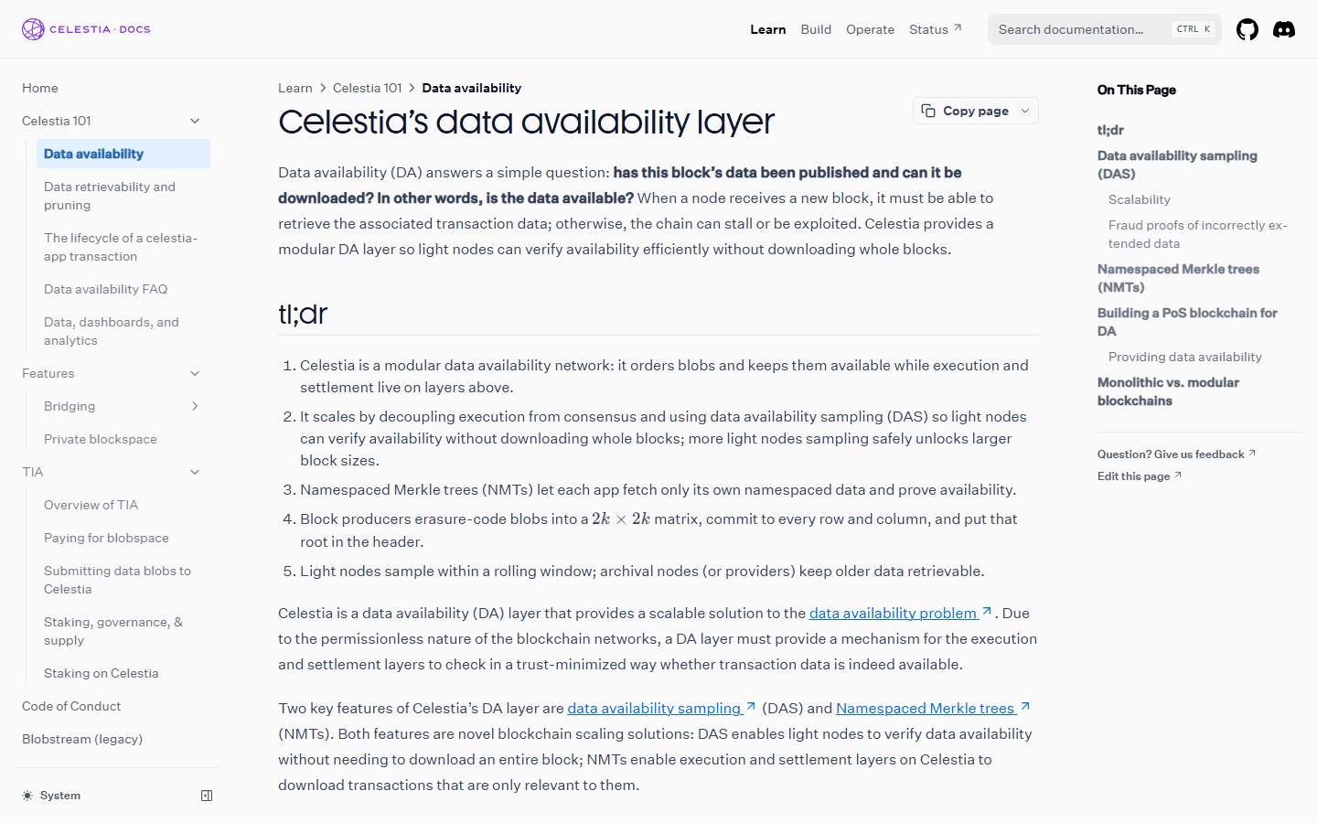 หน้า Celestia's data availability layer บน docs.celestia.org สรุปว่า Celestia เป็นเครือข่าย data availability แบบโมดูลาร์ ใช้ data availability sampling และ Namespaced Merkle trees