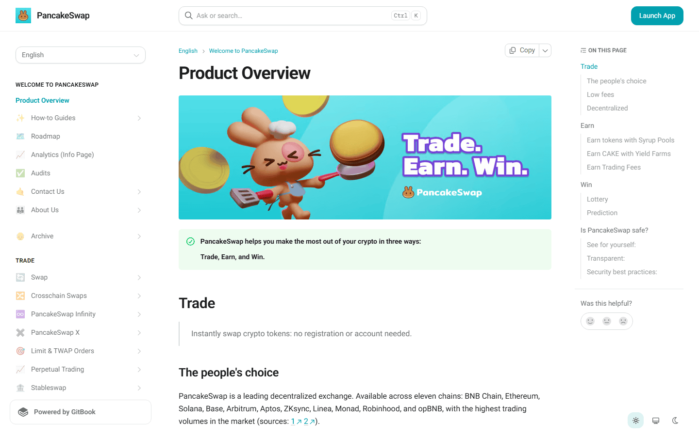 หน้า Product Overview ในเอกสารทางการ docs.pancakeswap.finance อธิบายว่า PancakeSwap ให้ผู้ใช้ Trade, Earn และ Win