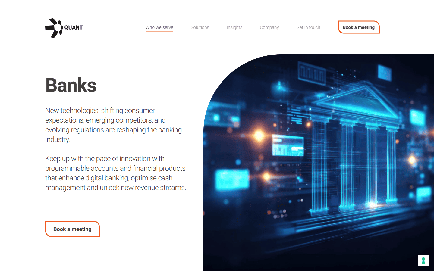 หน้า Banks บนเว็บ quant.network อธิบายว่าเทคโนโลยีใหม่ ความคาดหวังของลูกค้า คู่แข่งหน้าใหม่ และกฎระเบียบที่เปลี่ยนไปกำลังปรับโฉมอุตสาหกรรมธนาคาร และเสนอบัญชีและผลิตภัณฑ์การเงินแบบโปรแกรมได้