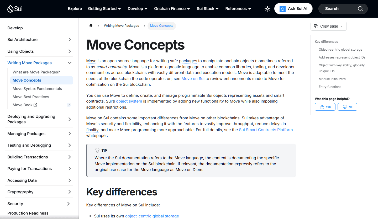 หน้า Move Concepts ในเอกสาร docs.sui.io อธิบายว่า Move เป็นภาษา open source สำหรับเขียนแพ็กเกจที่จัดการออบเจ็กต์บน Sui พร้อมหัวข้อ Key differences เช่น object-centric global storage