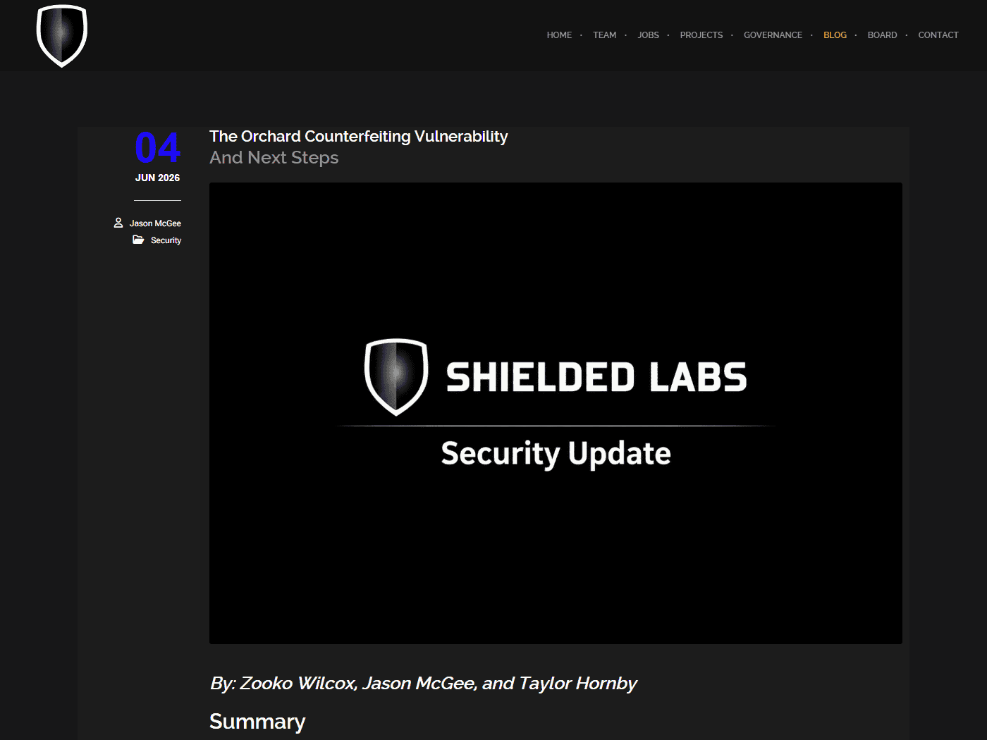 บล็อกทางการของ Shielded Labs เรื่อง The Orchard Counterfeiting Vulnerability เผยแพร่ 4 มิถุนายน 2026 โดย Zooko Wilcox, Jason McGee และ Taylor Hornby